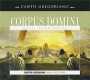 Cantori Gregoriani Corpus Domini Серия: Canto Gregoriano инфо 11545q.
